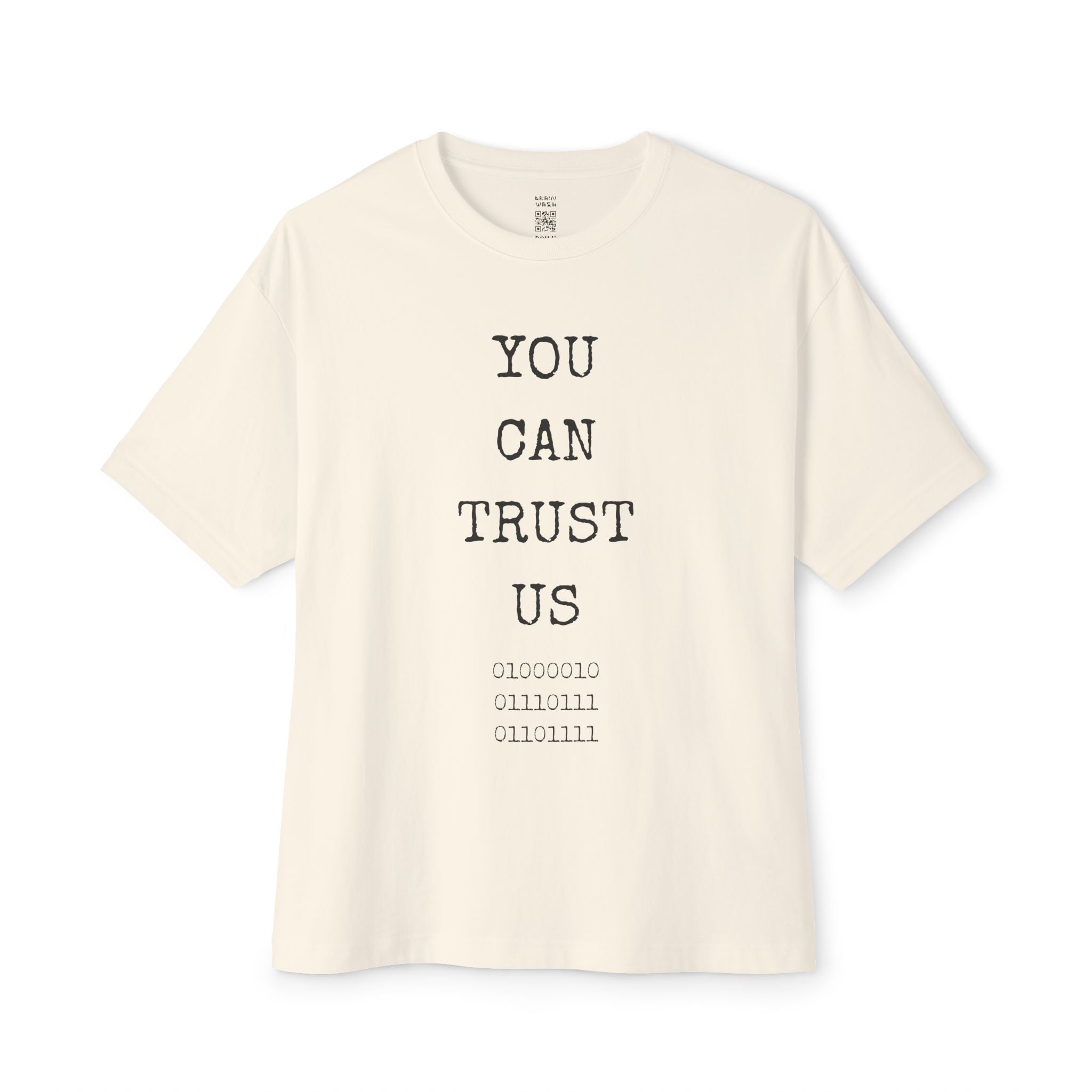 Trust Us BWO Binary Oversized Tee
