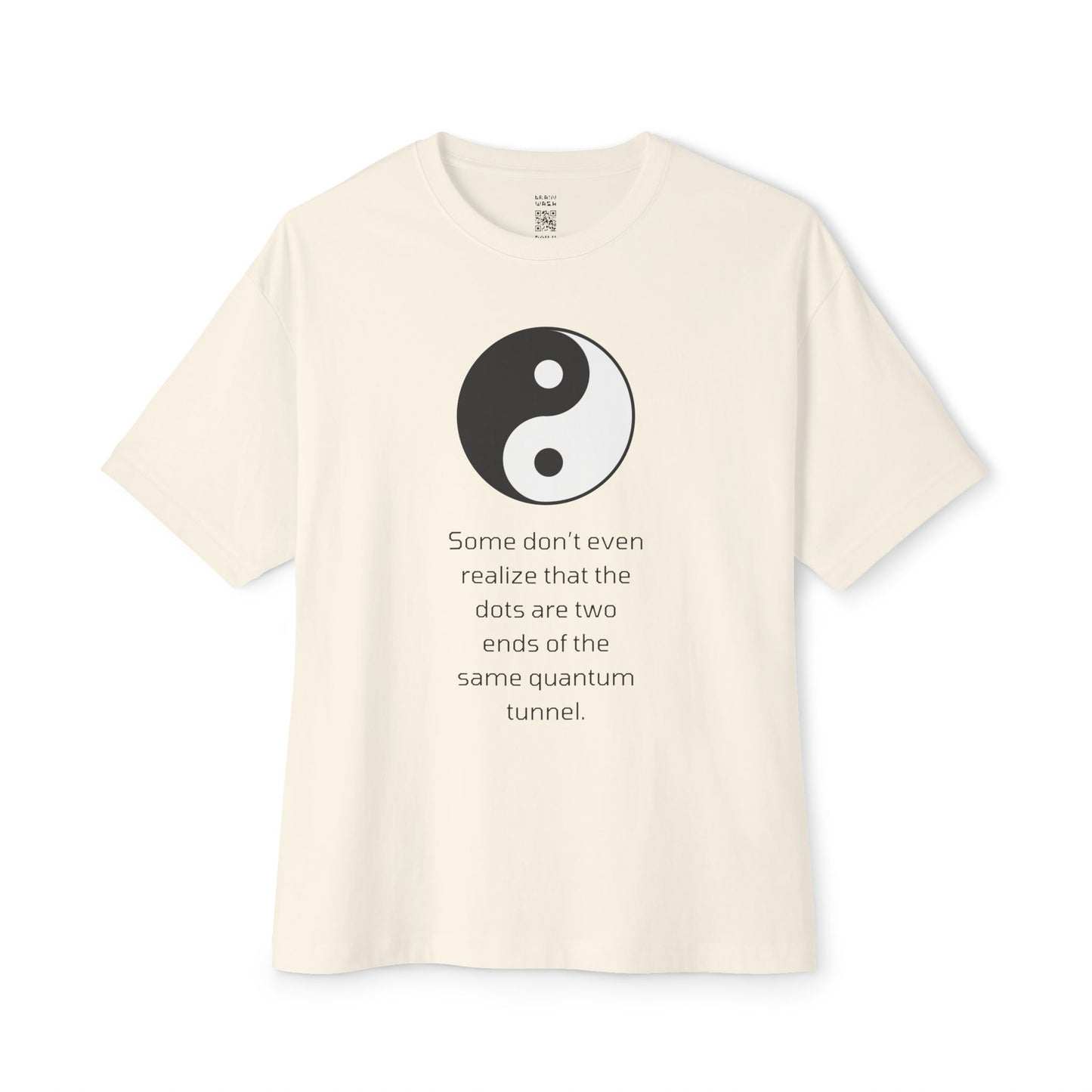 Two Ends Of The Same Quantum Tunnel Oversized Tee