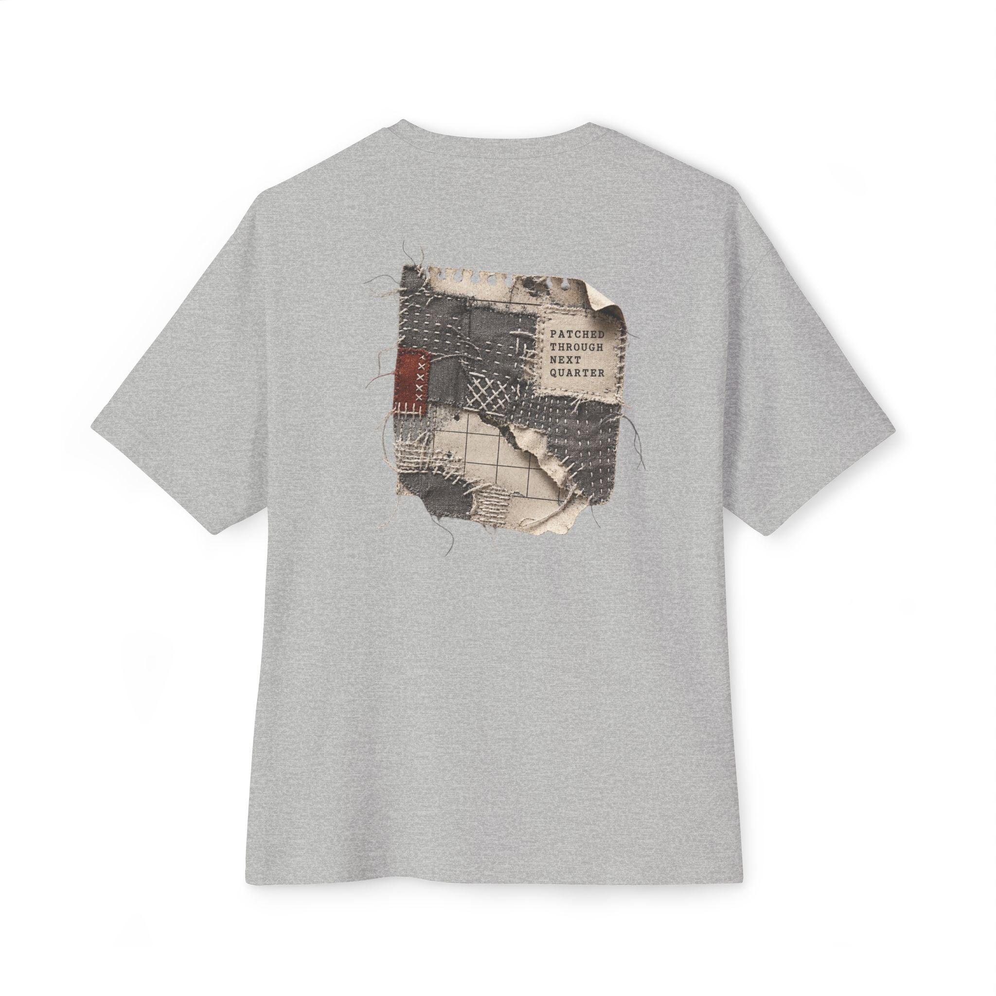 Patched Through Next Quarter Oversized Tee