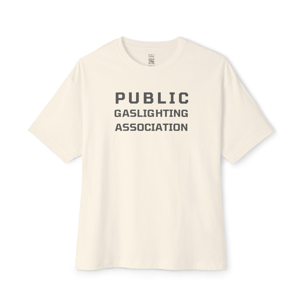 Public Gaslighting Association Oversized Tee