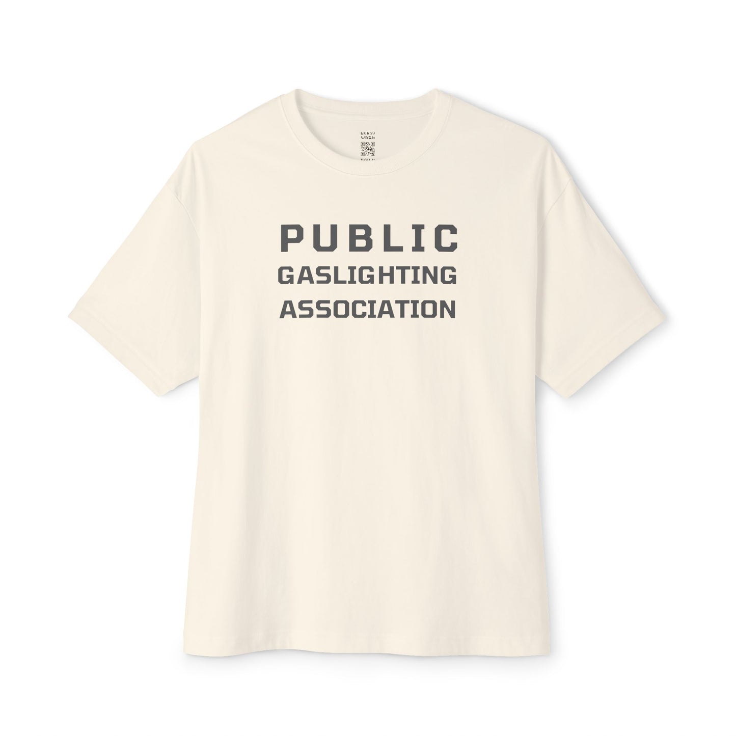 Public Gaslighting Association Oversized Tee