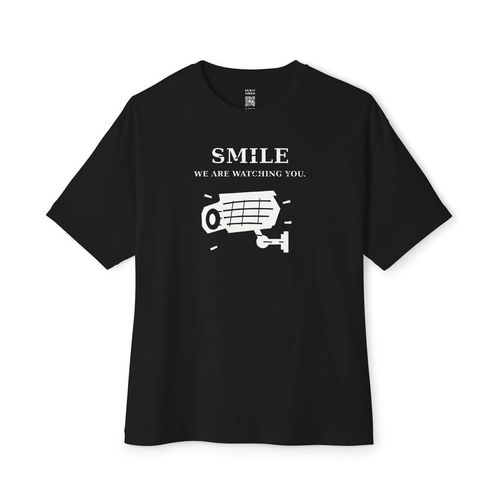 Smile We Are Watching You Oversized Tee