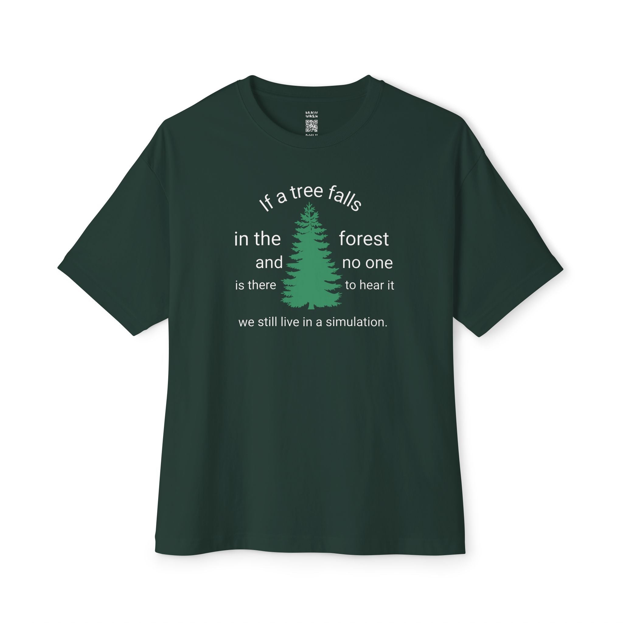 A Tree Falls In The Forest Oversized Tee