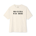 MK-Ultra Was Here Oversized Tee