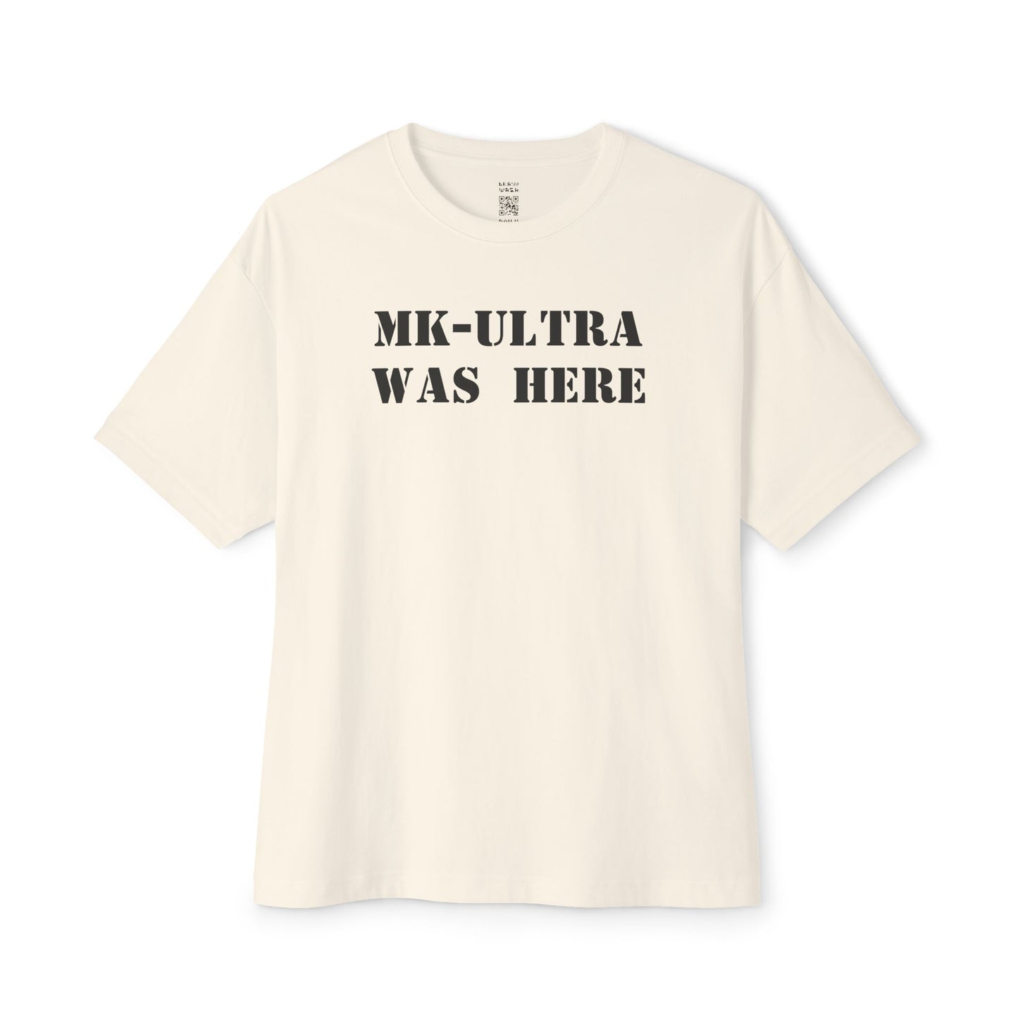 MK-Ultra Was Here Oversized Tee