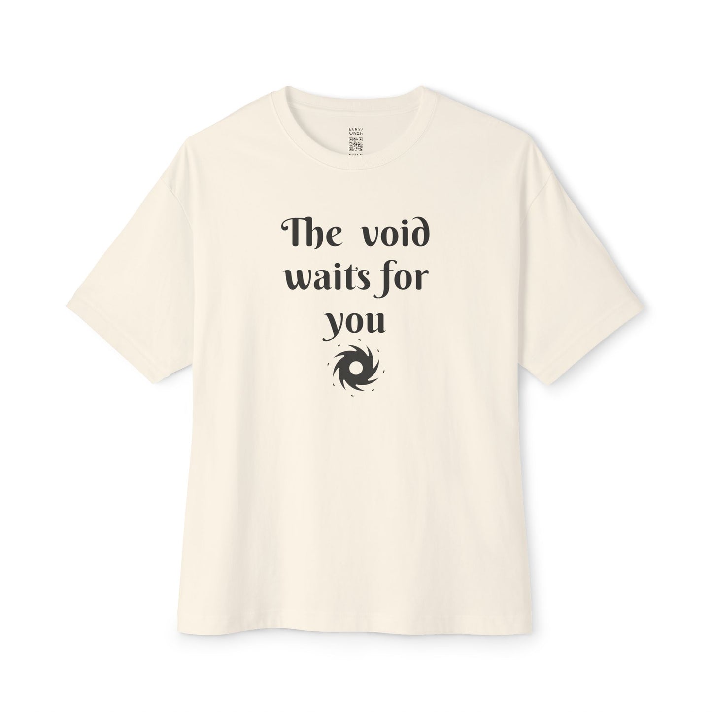 The Void Waits For You Oversized Tee