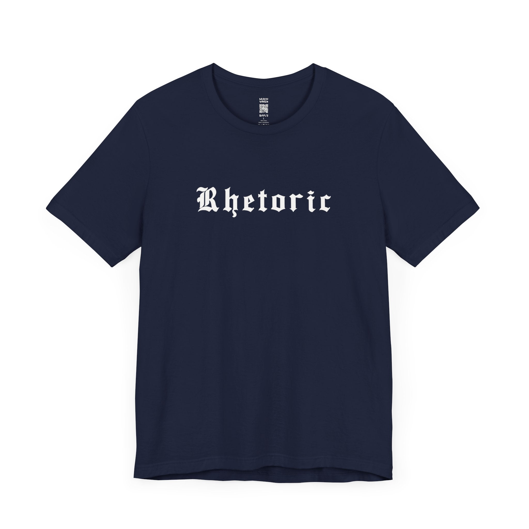 Rhetoric T-Shirt