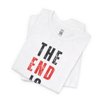 Apocalyptic The End Is Near T-Shirt