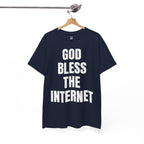 God Bless The Internet T-Shirt