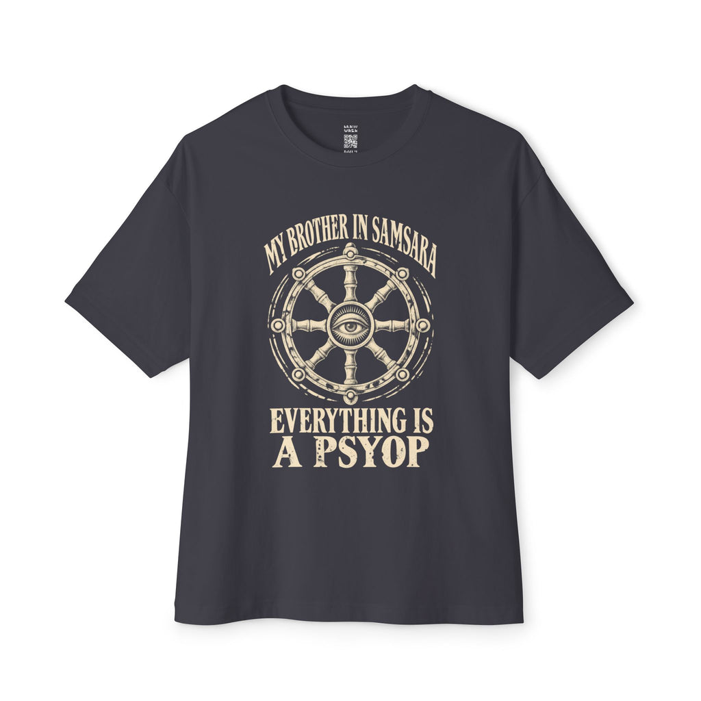 Everything is a Psyop Oversized Tee