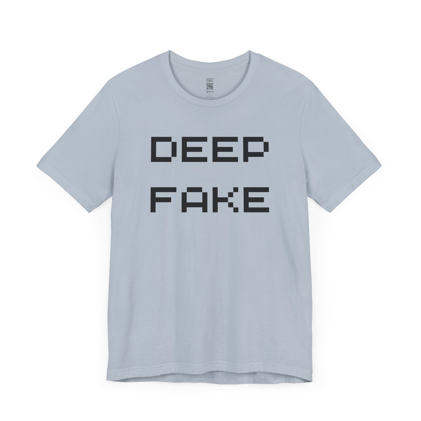 Deep Fake T-Shirt