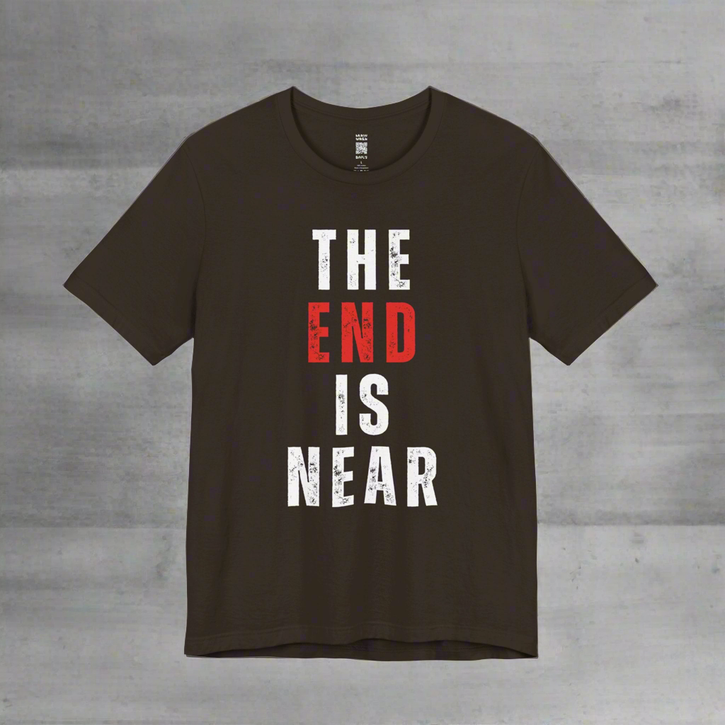 Apocalyptic The End Is Near T-Shirt