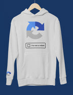 I’m Not A Robot (ReCAPTCHA) Hoodie