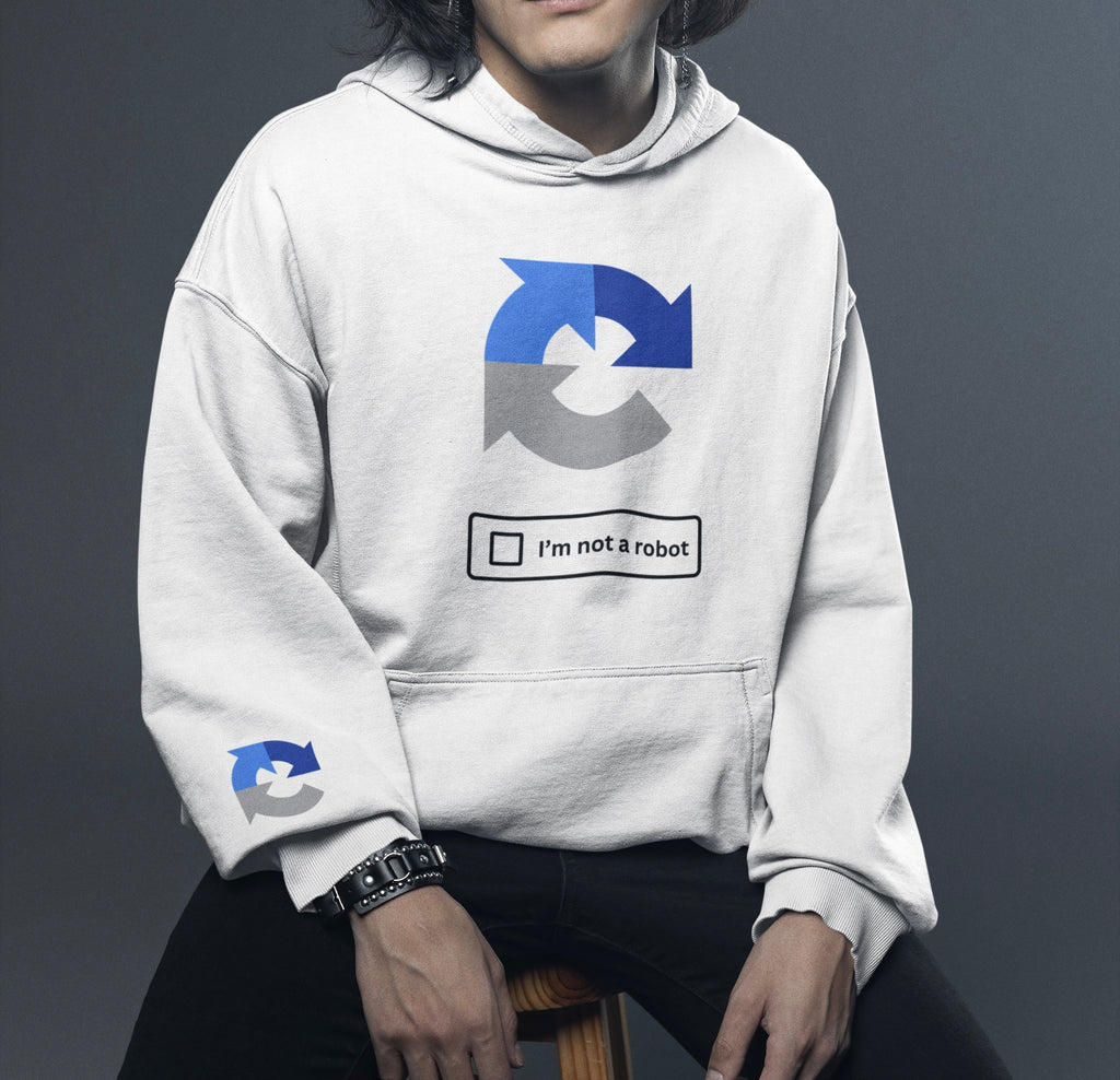 I’m Not A Robot (ReCAPTCHA) Hoodie