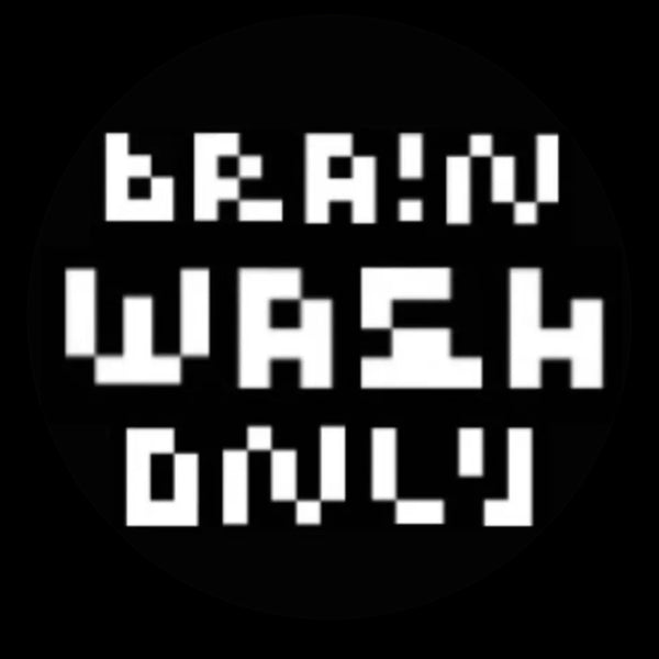 Brain Wash Only