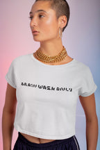 Brain Wash Only Crop Top