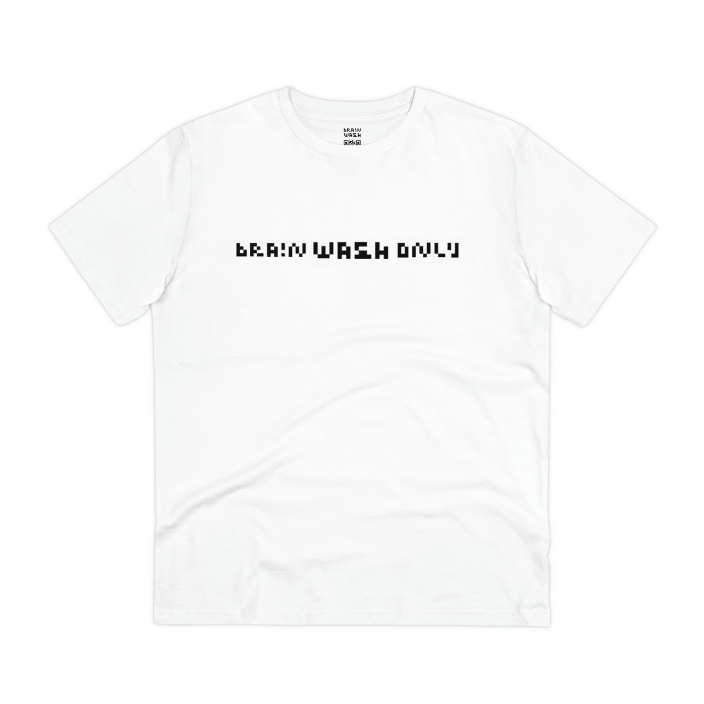 Brain Wash Only T-shirt